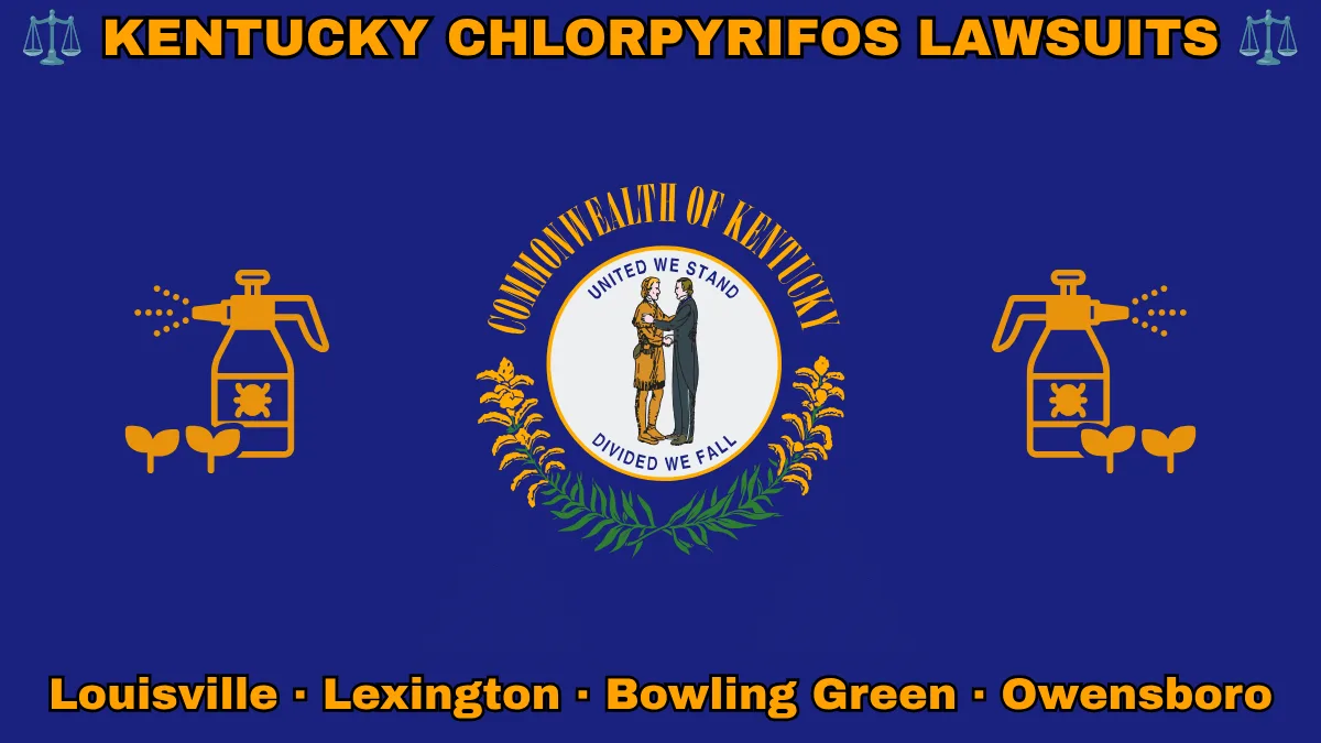 KENTUCKY CHLORPYRIFOS LAWSUITS: Louisville, Lexington, Bowling Green, and Owensboro text on KY state flag adorned with insecticide linked to Parkinson's disease depicted on a blue field near the official seal and “UNITED WE STAND” motto